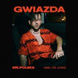 Mr. Polska - Gwiazda (prod. Abel de Jong)