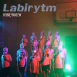 LabiRytm - Robię Wdech