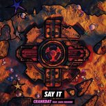 CrankDat Feat. Sara Skinner - Say It