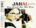 Janal - You Gotta Set Me Free (Radio Mix)