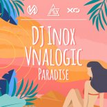 DJ Inox & Vnalogic - Paradise (Original Mix)