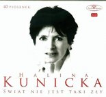 Halina Kunicka - To wszystko dla mnie