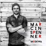 Marcin Spenner - Moskwa