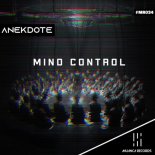 ANEKDOTE - MIND CONTROL