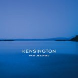 Kensington - What Lies Ahead