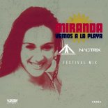 Miranda - Vamos A La Playa (Atherys & Nactrix Festival Mix)