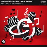 The Boy Next Door & Rino Sambo feat. James Francis - Melody