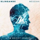 Klingande & Bright Sparks - Messiah (Tony Romera Extended Remix)