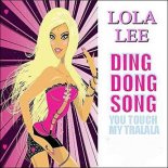 Lola Lee - Ding Dong Song (B T S Classic Wolf Mix)