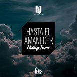 Nicky Jam - Hasta El Amanecer