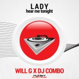 Will G & DJ Combo - Lady (Hear Me Tonight) (Radio Edit)