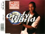 2nd Nature - Crazy World (Single Mix)