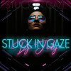 DJ JEDY - Stuck in gaze