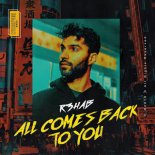 R3HAB - All Comes Back To You (Extended Mix)