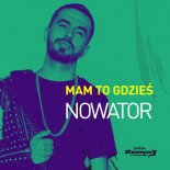 NOWATOR - MAM TO GDZIEŚ (EXTENDED)