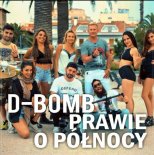 D-Bomb - Prawie o Północy (Club Mix)