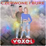 Vexel - Czerwone i bure (Extended Edit)