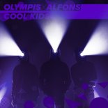 Olympis & Alfons - Cool Kids