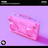Trobi - Looking For Somebody (Extended Mix)