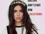 Dua Lipa - Don't Start Now (DAZZO Remix)