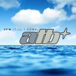 ATB - 9 PM (Till I Come) (Davide Marineo Rmx 2019)