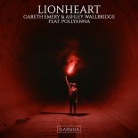 Gareth Emery & Ashley Wallbridge Feat. PollyAnna - Lionheart (Extended Mix)