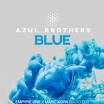 Azul Brothers - Blue (Empyre One & Marc Korn Edit)