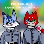 Pan Policjant (Krysiek & Hirek 4fun remix)