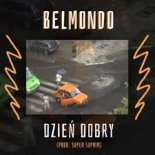 Belmondo - Dzień dobry