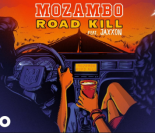 Mozambo feat. Jaxxon - Road Kill