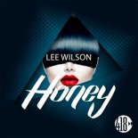 Lee Wilson - Honey (Radio Edit)