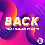 Ferkko Feat. Zoe Unsworth - Back (Radio Edit)