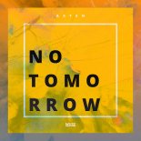 Axten - No Tomorrow (Quickdrop Extended Remix)