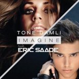 Tone Damli feat. Eric Saade - Imagine  (Radio Mix)