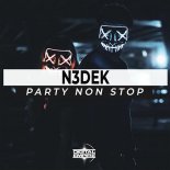 N3dek - Party Non Stop (Original Mix)