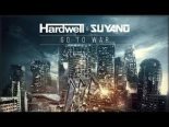 Hardwell & Suyano - Go To War