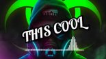 KAMILOS & MR.CHEEZ - THIS COOL (ORGINAL MIX)