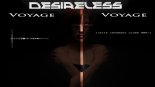 Desireless - Voyage Yoyage 2020 (Arif Ressmann Club RMX)