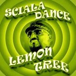 Scialadance - Lemon Tree ( Gigi Dag Mix )