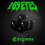 The 69 Eyes - Cheyenna