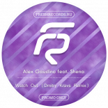 Alex Gaudino feat. Shena - Watch Out (Dmitry Kravs Radio) [2019]