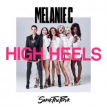 Melanie C feat Sink The Pink - High Heels (Moto Blanco Club Mix)