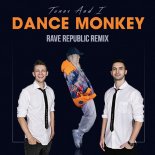 Tones and I - Dance Monkey (Rave Republic Festival Mix)