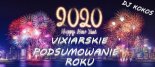 Vixiarskie Podsumowanie Roku 2019 (KoKoS Mix)