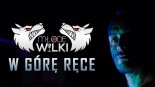 MŁODE WILKI - W GÓRĘ RĘCE 2019