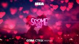 Nea - Some Say (GRAVI & ctrsk Bootleg)