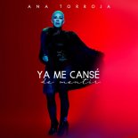 Ana Torroja - Ya Me Cansé de Mentir