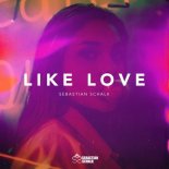 Sebastian Schalk - Like Love