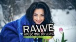 Ravve - Wpuść mnie do serca 2020