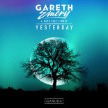 Gareth Emery & NASH feat Linney  - Yesterday